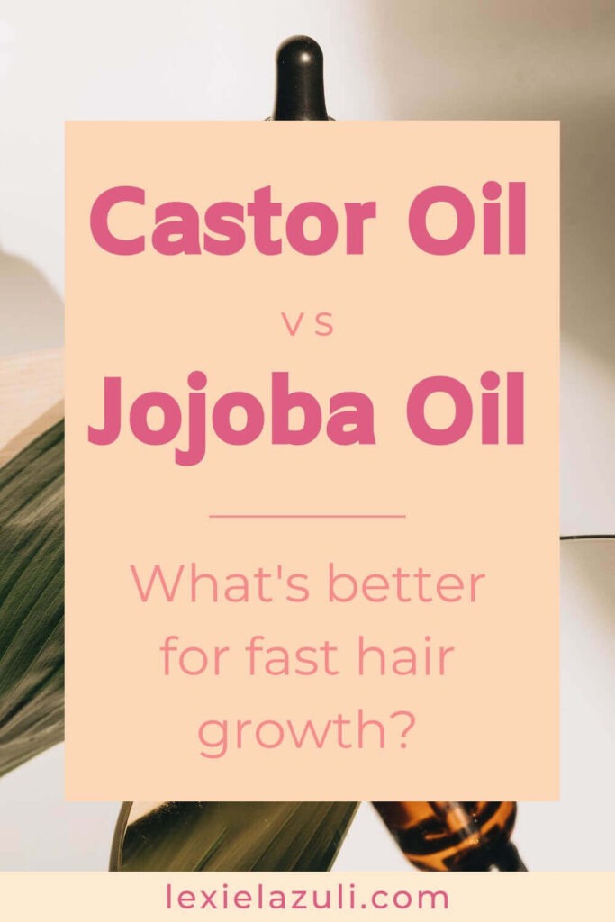 jojoba oil vs castor oil for hair growth
