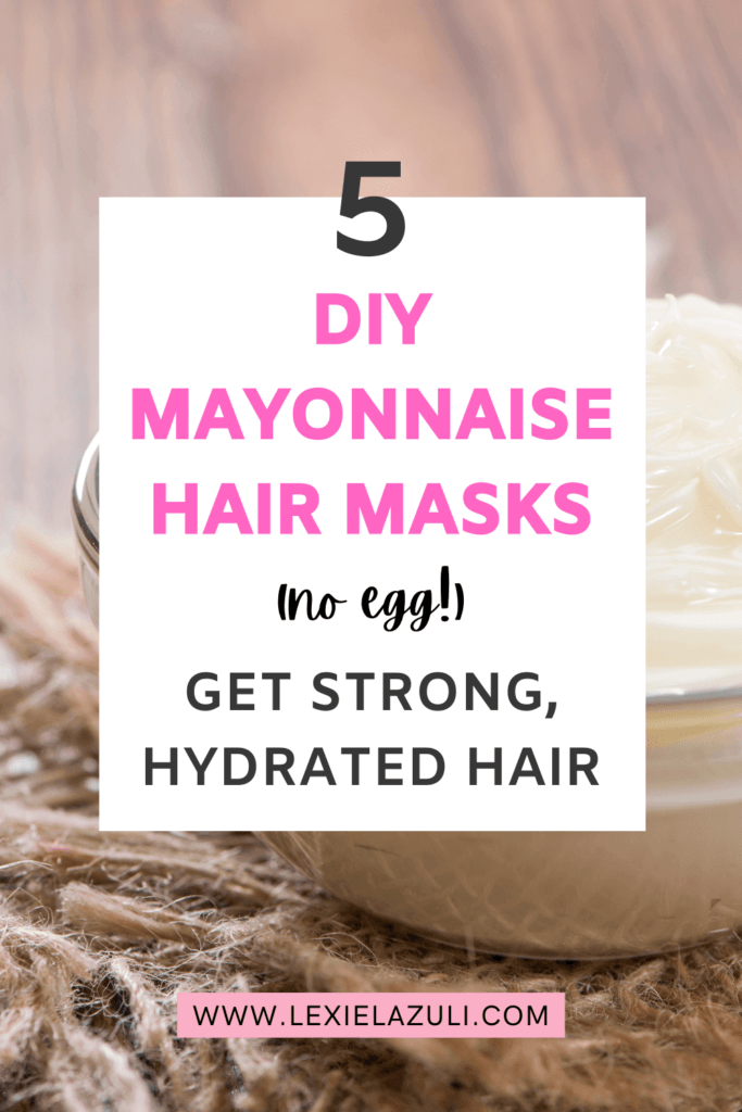 5 DIY mayonnaise hair masks Pinterest Pin