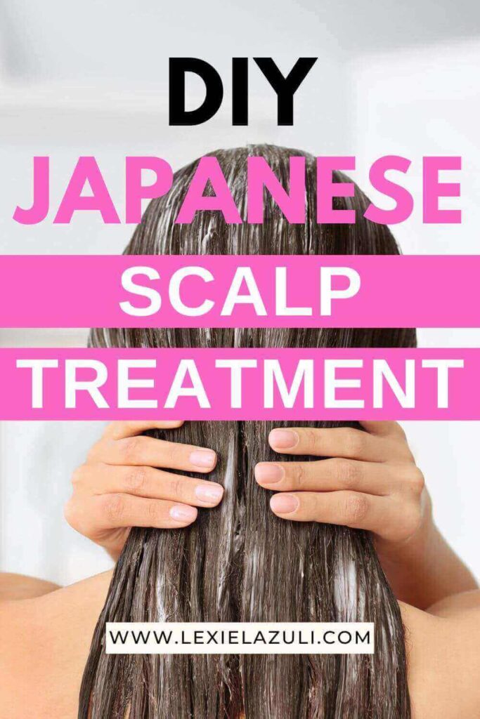 diy japanese scalp treatment for hair growth