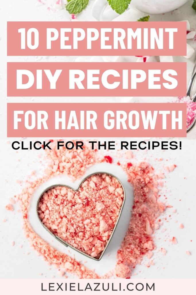 crushed peppermint in heart shape, with text "10 peppermint DIY recipes for hair growth"