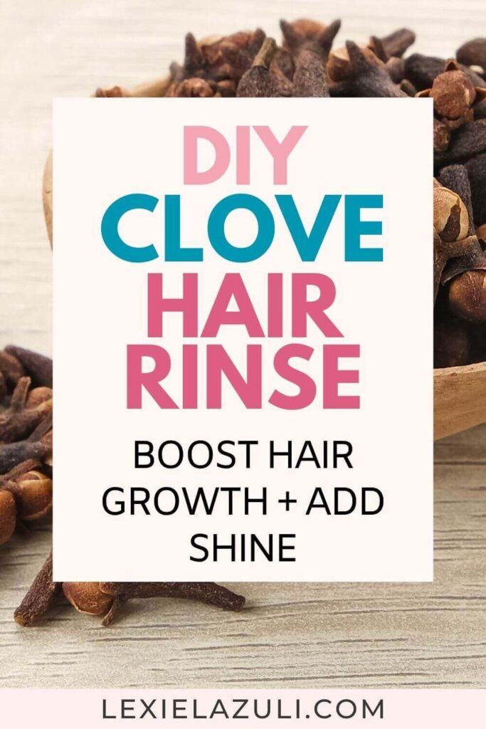 wooden bowl of whole cloves with text overlay: "DIY clove hair rinse, boost hair growth + add shine"